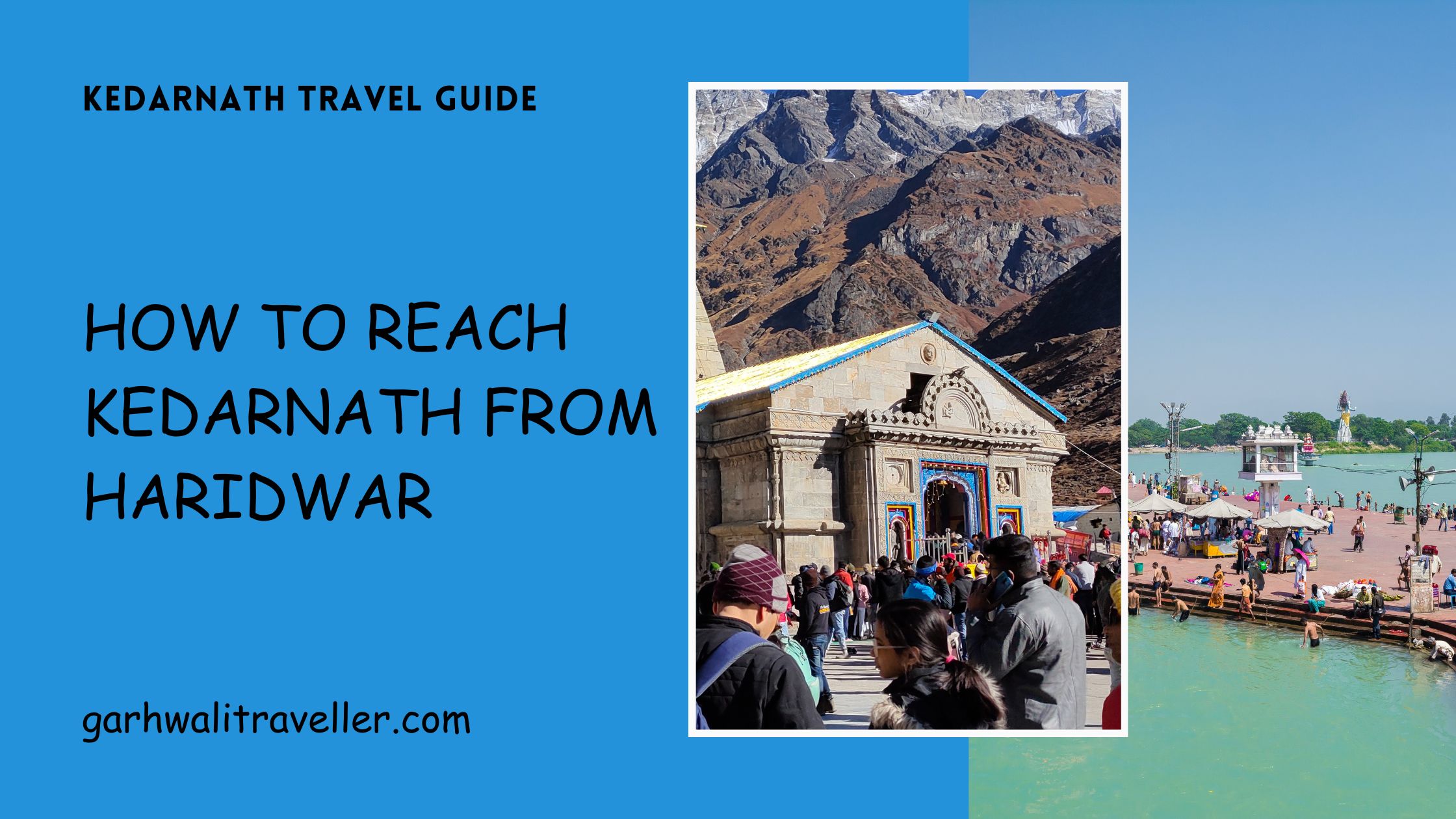 How to reach Kedarnath from Haridwar