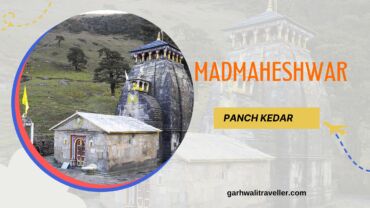 Madmaheshwar Travel Guide