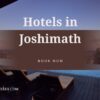 Hotels in Joshimath